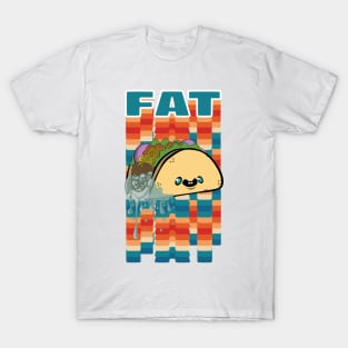 Fat Taco T-Shirt